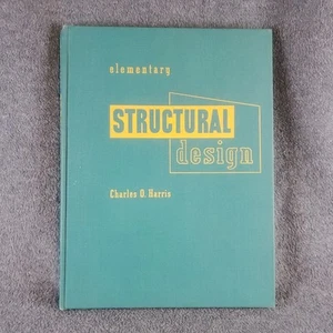 Elementary Structural Design By Charles O. Harris 1966 5th Printing - Picture 1 of 14