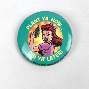VTG 1998 Bongo Comics Bill Morrison Roswell Little Green Man PLANT YA NOW Pin - Picture 1 of 5