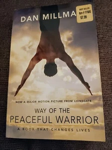 Way Of The Peaceful Warrior: A Book That Changes Lives by Dan Millman (2006, TP) - Bild 1 von 4