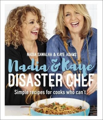 Nadia and Kaye Disaster Chef by Nadia Sawalha; Kaye Adams Foto 1 de 1