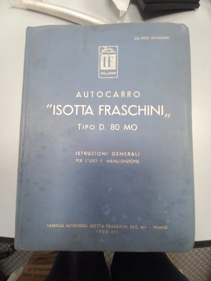 Libretto Uso E Manutenzione Autocarro Isotta Fraschini Tipo D 80 - Immagine 1 di 1