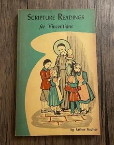 Scripture Readings for Vincentians by Father Fischer (Paperback, 1963) - Bild 1 von 7
