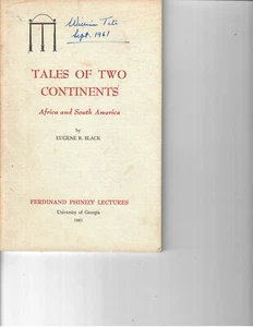 Athens, Ga (UGA) Eugene R Black, Tales of Two Continents: Africa & South America - Picture 1 of 1