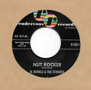 B. BUMBLE & THE STINGERS * 45 * Nut Rocker * UNPLAYED MINT *Rendezvous Label NOS - Picture 1 of 4