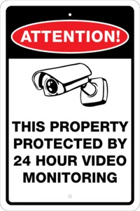 24 HOUR VIDEO MONITORING, ATTENTION, VIDEO CAMERA WARNING SIGN, 12X18 ALUMINUM - Picture 1 of 2