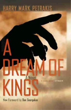Harry Mark Petrakis A Dream of Kings (Paperback)