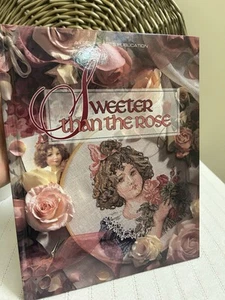 Leisure Arts Cross Stitch pattern Hardcover SWEETER THAN THE ROSE 96 pg Fairies - Picture 1 of 4