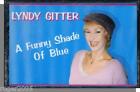 Lyndy Gitter - A Funny Shade of Blue - New Cassette Tape 