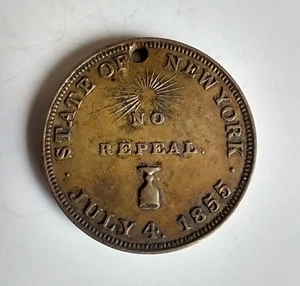New York 4. Juli 1855 Mäßigung Verbot Schnaps Gesetz Medaille Medaille - Bild 1 von 4