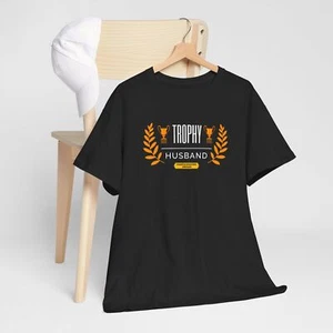 Participation Award-Trophy Husband T-Shirt, Funny Gift for Him, Unisex Tee - Picture 1 of 8