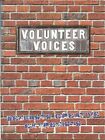 Volunteer Voices: The Creative Extremists o..., Unnamed