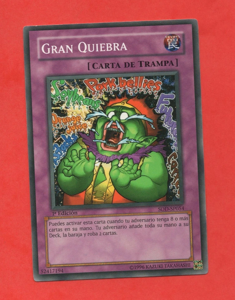 Konami Yu-Gi-Oh! Nr. 52417194 - Gran Quiebra - SOD-SP054 (A6406) - Bild 1 von 1