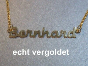 EDLE HALSKETTE BERNHARD KETTE ECHT VERGOLDET NAMEN NAMENSCOLLIER NAMENSKETTE NEU - Picture 1 of 1