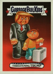 Garbage Pail Kids GPK's 2016 Disgrace to the White House #60  Threatening TRUMP - Picture 1 of 2