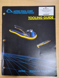 Astro Tool Corp connector assembly tooling guide book Catalogue Catalog - Picture 1 of 1