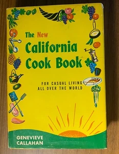The New California Cookbook Genevieve Callahan 1955 HC/DJ - Bild 1 von 9
