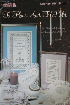 To Have And To Hold Cross Stitch Patterns By Leisure Arts c3 - Image 1 of 3
