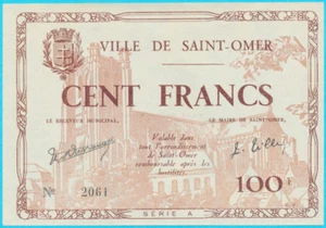 VILLE de Saint OMER, Billet de nécessité 100 Francs, Série A 2061, JUIN 1940 - Imagen 1 de 2