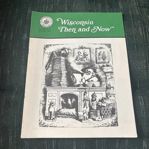 1972 Dec WISCONSIN THEN AND NOW MAGAZINE Santa Claus Reading Letters Cover - Bild 1 von 5