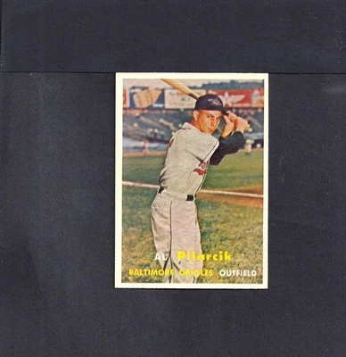 1957 TOPPS #311 AL PILARCIK-1--(RC)--BV $12--ORIOLES--NO CREASES--NR/MT - Image 1 of 2