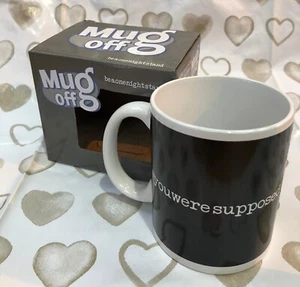 NEW & Boxed Mug Off Valentines Novelty Mug with Words ‘Be a One Night Stand’ - Picture 1 of 1