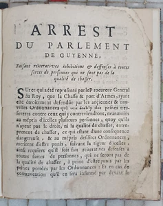 Arrest du parlement de Guyenne qualité de chasser Bordeaux droit chasse 1683 - Foto 1 di 3