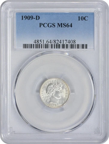1909-D Barber Silver Dime MS64 PCGS Cover