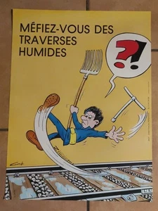 N6 Affiche De Sécurité SNCF Méfiez-vous Des Traverses Humides Signé Gondo - Foto 1 di 2