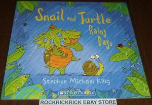 SNAIL AND TURTLE RAINY DAYS BOOK BY STEPHEN MICHAEL KING 25CM X 23CM BRAND NEW