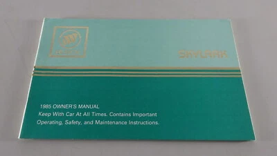 Manuale Dell'Owner / Manuale Buick Skylark Anno 1985 - Immagine 1 di 2