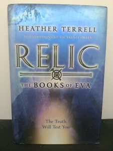 Relic (the Books of Eva I) by Heather Terrell - Picture 1 of 4