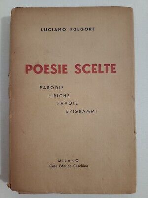 Poesie Scelte Del Futurista Luciano Folgore_Ricercata Prima Edizione • 7€