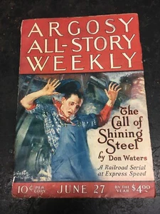 Argosy All Story Weekly June 27 1925 The Call of The Shining Steel Pulp Fiction - Picture 1 of 2