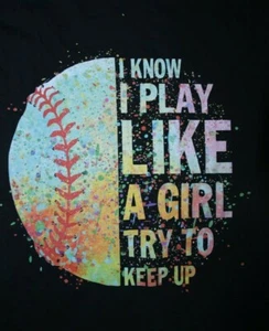I Know I Pay Like a Girl - TRY TO KEEP UP - Softball Langarm T-Shirt, SM schwarz - Bild 1 von 4