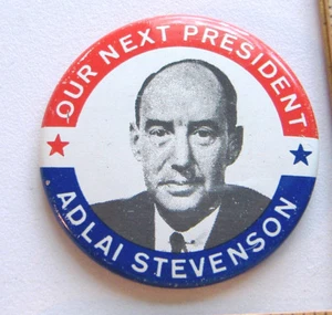 OUR NEXT PRESIDENT~ ADLAI STEVENSON ~ 1980 BADGE PIN ~ - Picture 1 of 4