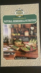 GRANDMOTHERS NATURAL REMEDIES & NUTRITION - Picture 1 of 6