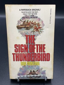 The Sign Of The Thunderbird Ron Montana Paperback Book 1977 Novel - Imagen 1 de 6