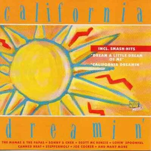 CD The Mamas & The Papas / Sonny & Cher a.o. California Dreamin MCA Records - Bild 1 von 1