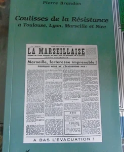 Coulisses de la résistance à Toulouse Lyon Marseille et Nice Pierre Brandon - Picture 1 of 2