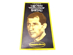 BARTALI DISASTROSA PARTENZA E AVVENTUROSO VIAGGIO DI LUIGI CHIERICI ANNO 1977 - Picture 1 of 4