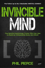 Phil Pierce Invincible Mind (Paperback) Mental Combat