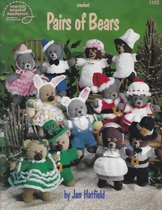 Pairs of Bears by Jan Hatfield pbk ~  crochet paterns for teddy bears & clothes - Picture 1 of 1