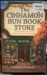 The Cinnamon Bun Book Store by Laurie Gilmore (2024, Uk-B Format Paperback) - Picture 1 of 3