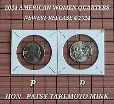 2024 NEW RELEASE-HON. PATSY TAKEMOTO MINK-AMERICAN WOMEN QUARTERS-P & D- 2 COINS