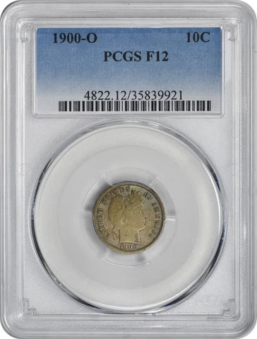 1900-O Barber Silver Dime F12 PCGS Cover