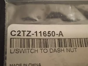 1955-64 Ford Truck 61-67 Econoline Lightswitch to Dash nut C2TZ-11650-A - Picture 1 of 5
