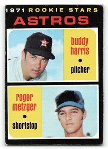 1971 Topps #404 Astros 1971 Rookie Stars (BUDDY HARRIS / ROGER METZGER)  RC !!!