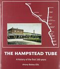 The Hampstead Tube by Badsey-Ellis, Antony Hardback Book The Cheap Fast Free