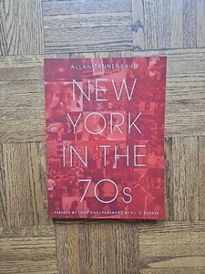 New York in the 70s - Paperback By Tannenbaum, Allan - NYC 1970's Like New - Foto 1 di 17