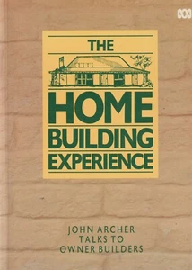 The Home Building Experience by John Archer (Paperback, 1985) - Picture 1 of 2